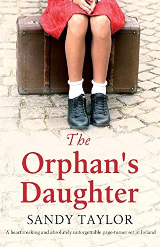 Book cover for "The Orphan's Daughter" by Sandy Taylor