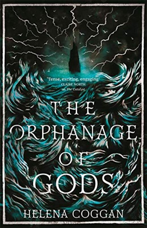 Book cover for "The Orphanage of Gods" by Helena Coggan