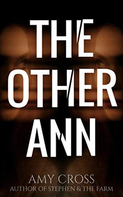Book cover for "The Other Ann" by Amy Cross