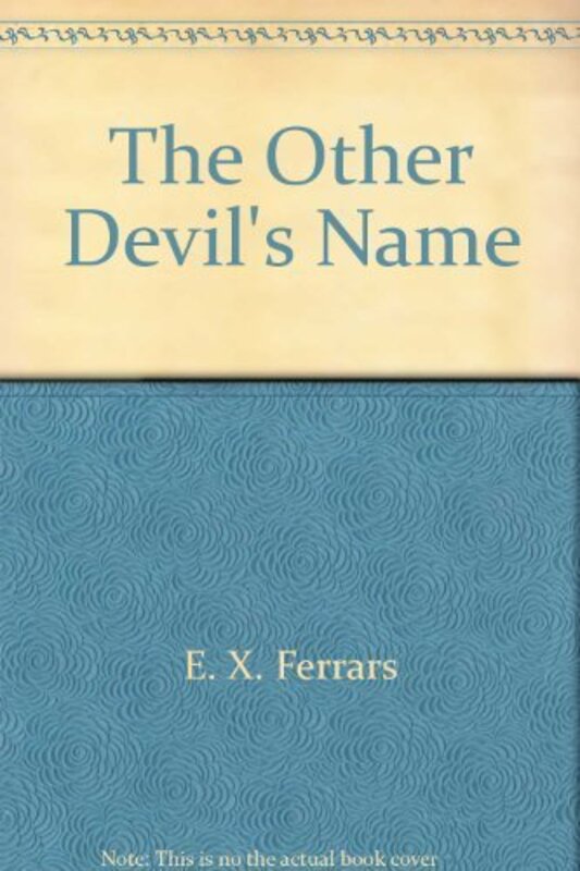 Book cover for "The Other Devil's Name" by Elizabeth EX Ferrars