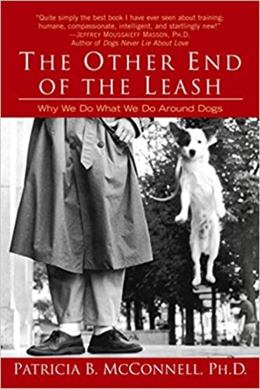 Book cover for "The Other End of the Leash" by Patricia B. McConnell