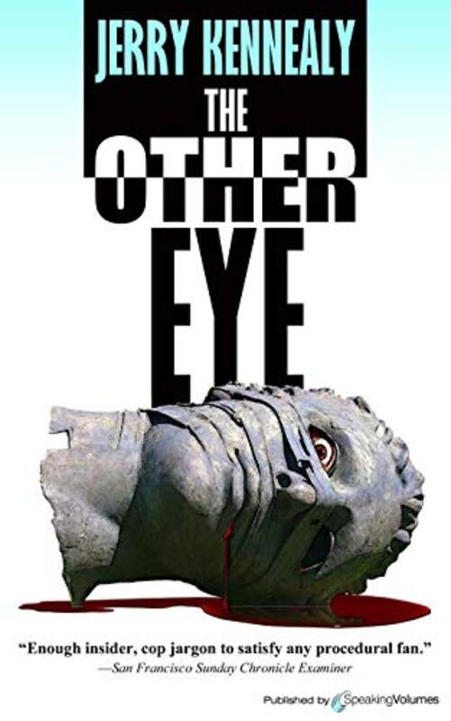 Book cover for "The Other Eye" by Jerry Kennealy
