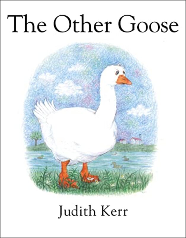 Book cover for "The Other Goose" by Judith Kerr