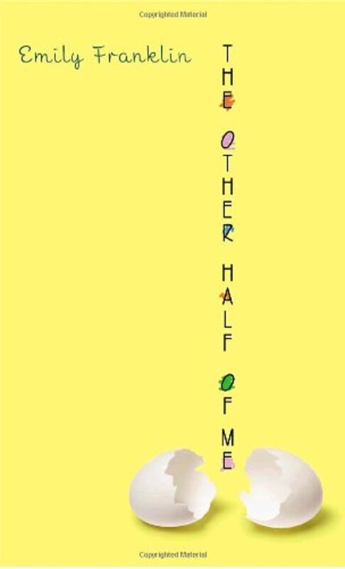 Book cover for "The Other Half of Me" by Emily Franklin