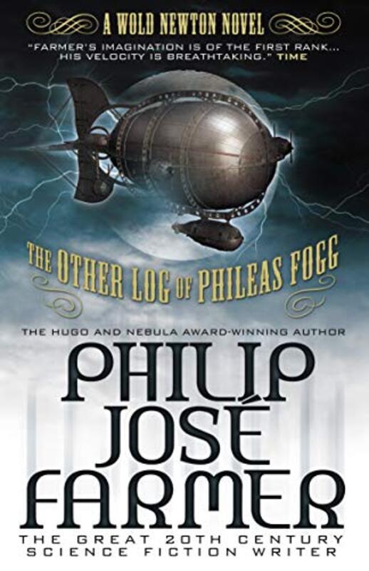 Book cover for "The Other Log of Phileas Fogg" by Philip Jose Farmer