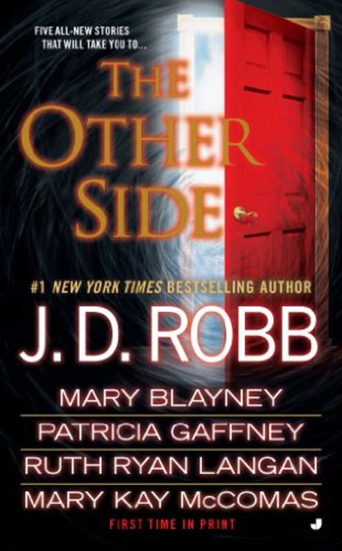 Book cover for "The Other Side" by JD Robb