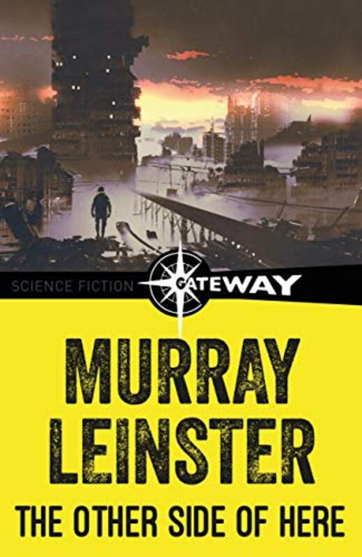 Book cover for "The Other Side of Here" by Murray Leinster