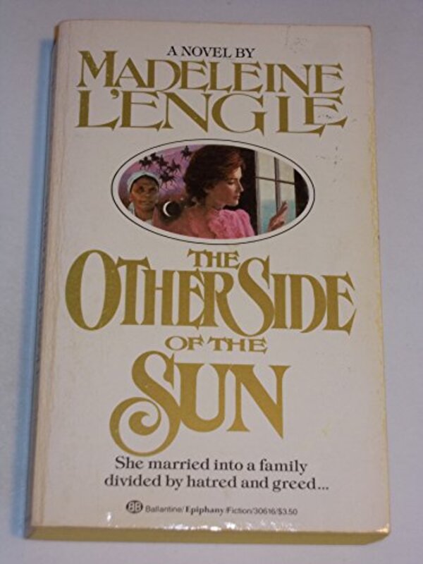 Book cover for "The Other Side of the Sun" by Madeleine L'Engle