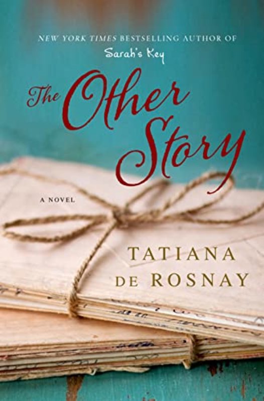 Book cover for "The Other Story" by Tatiana De Rosnay