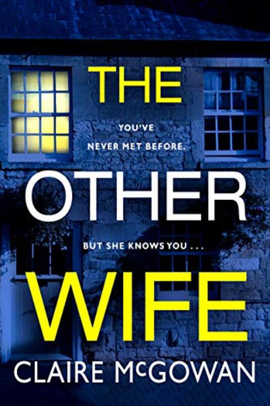Book cover for "The Other Wife" by Claire McGowan