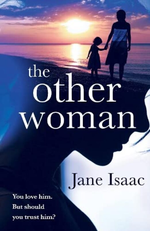 Book cover for "The Other Woman" by Jane Isaac