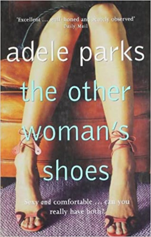 Book cover for "The Other Woman's Shoes" by Adele Parks