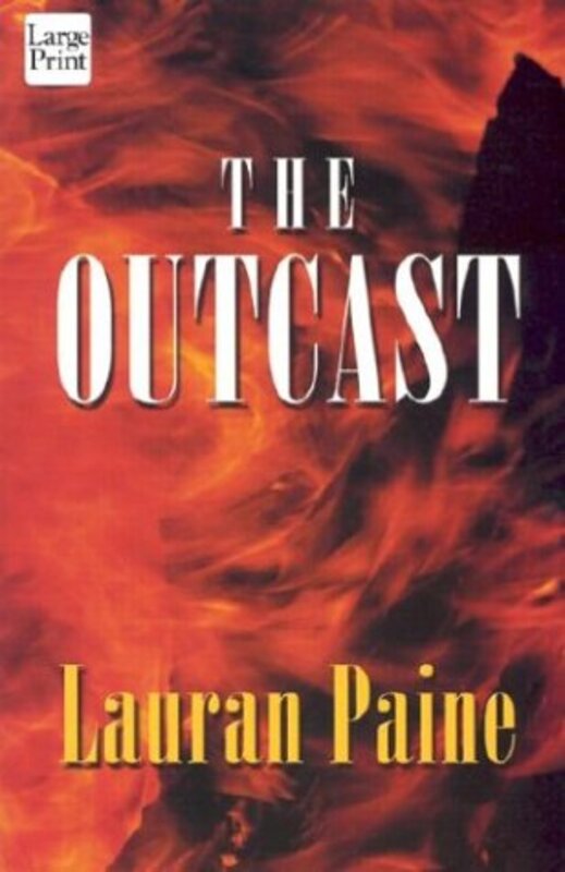 Book cover for "The Outcast" by Lauran Paine
