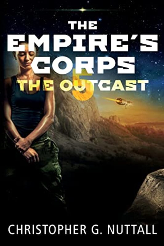 Book cover for "The Outcast" by Christopher G Nuttall