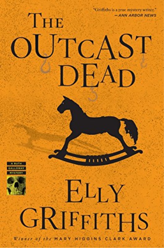 Book cover for "The Outcast Dead" by Elly Griffiths