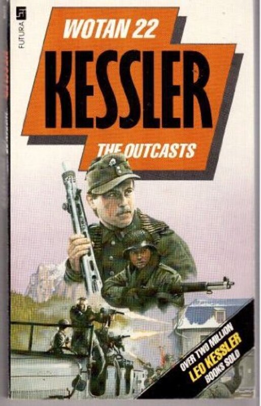 Book cover for "The Outcasts" by Leo Kessler