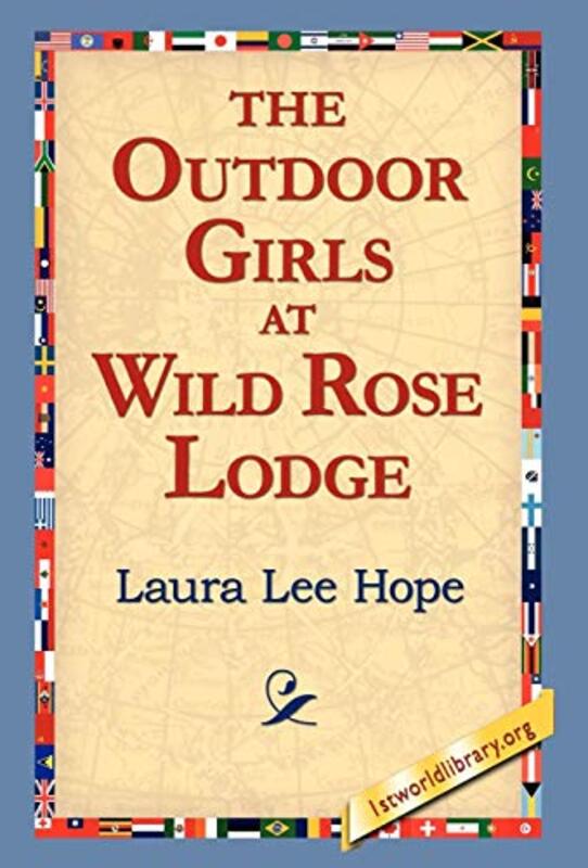 Book cover for "The Outdoor Girls at Wild Rose Lodge / The Hermit of Moonlight Falls" by Laura Lee Hope