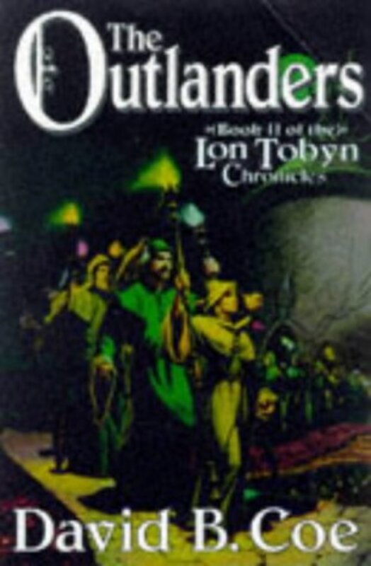 Book cover for "The Outlanders" by David B Coe