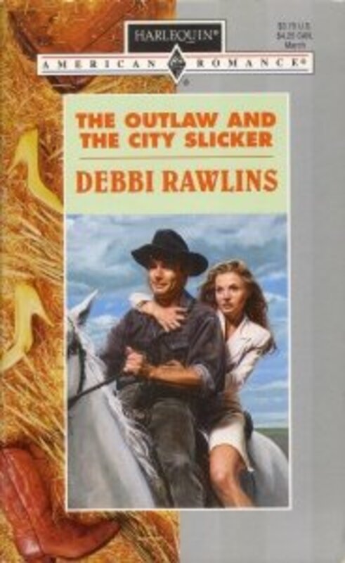 Book cover for "The Outlaw And The City Slicker" by Debbi Rawlins
