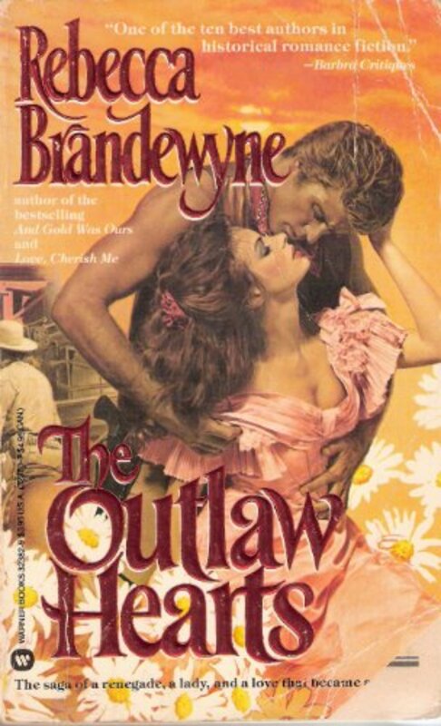 Book cover for "The Outlaw Hearts" by Rebecca Brandewyne
