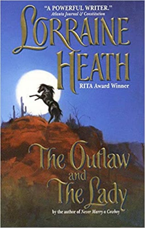 Book cover for "The Outlaw and the Lady" by Lorraine Heath