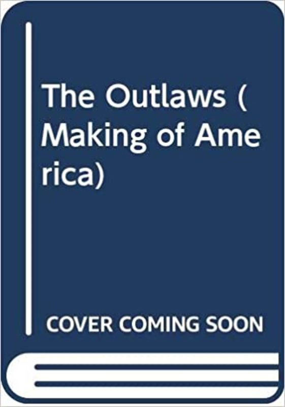 Book cover for "The Outlaws" by Lee Davis Willoughby