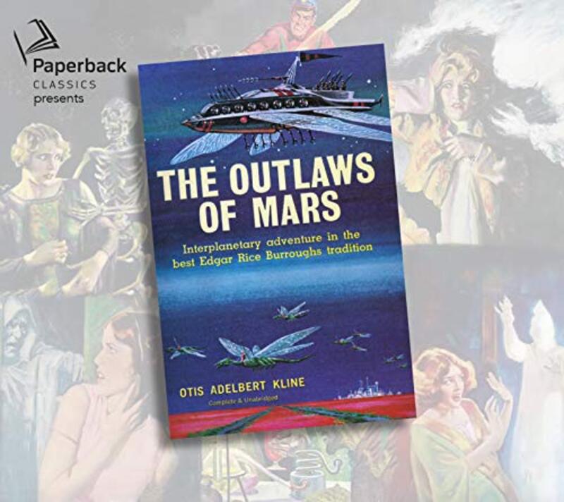 Book cover for "The Outlaws of Mars" by Otis Adelbert Kline
