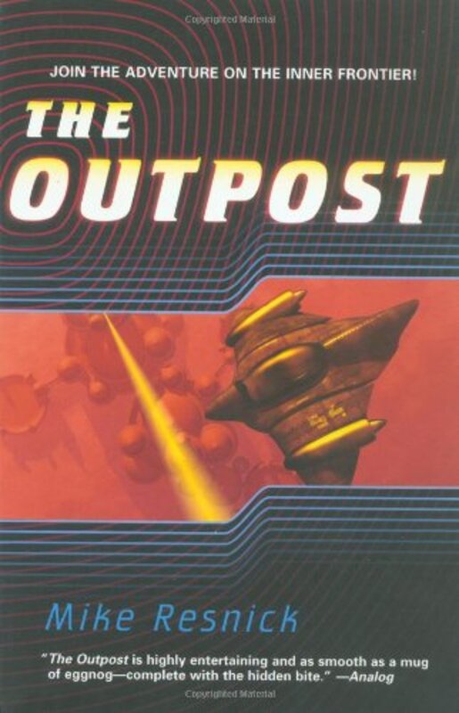 Book cover for "The Outpost" by Mike Resnick