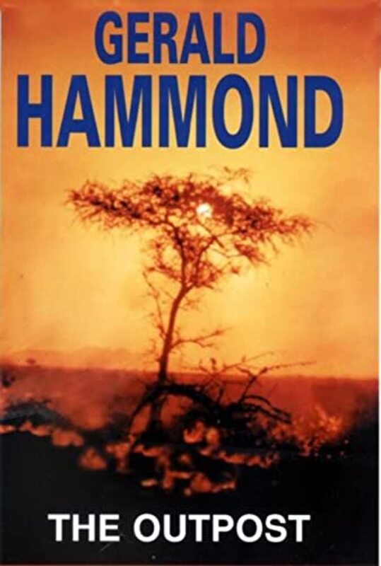 Book cover for "The Outpost" by Gerald Hammond