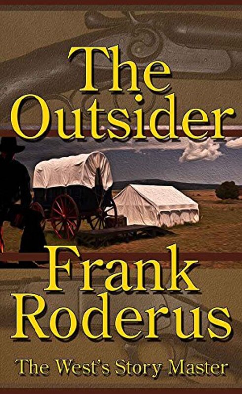 Book cover for "The Outsider" by Frank Roderus