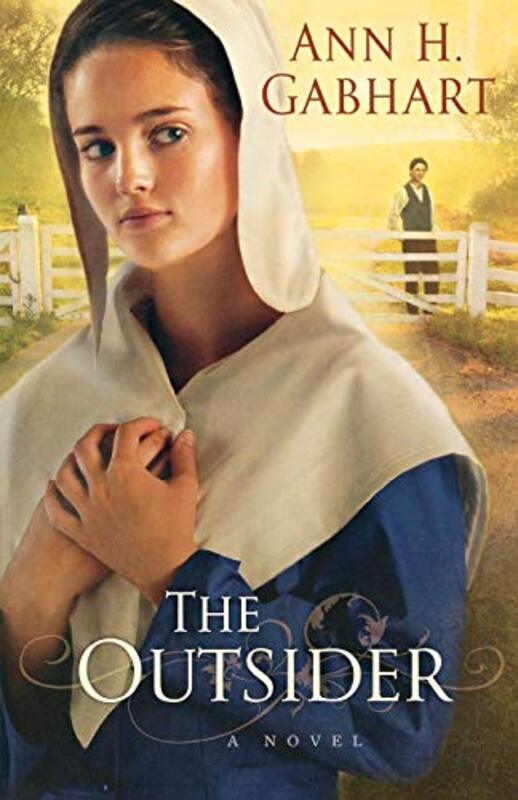 Book cover for "The Outsider" by Ann H Gabhart