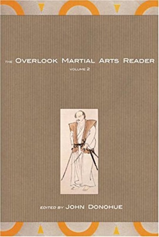 Book cover for "The Overlook Martial Arts Reader" by John Donohue