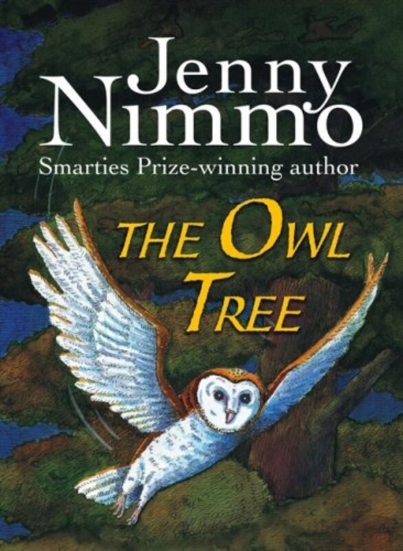 Book cover for "The Owl Tree" by Jenny Nimmo