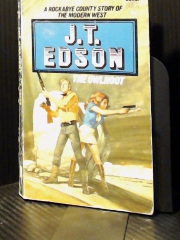 Book cover for "The Owlhoot" by JT Edson