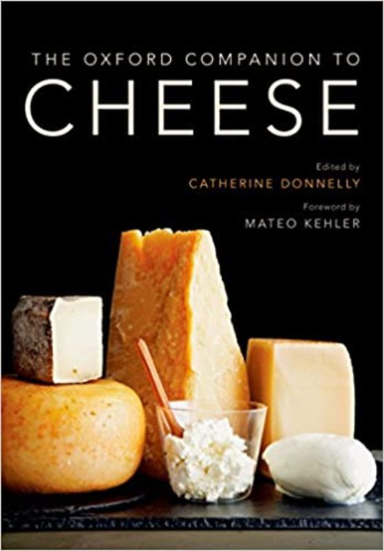 Book cover for "The Oxford Companion to Cheese" by Mateo Kehler