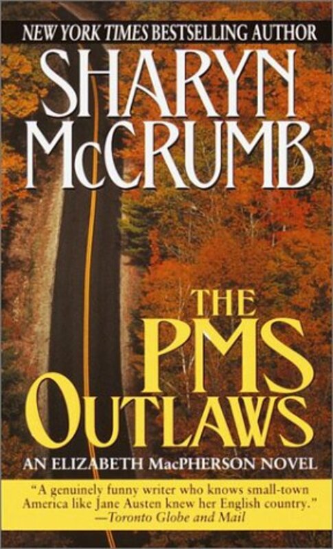 Book cover for "The PMS Outlaws" by Sharyn McCrumb