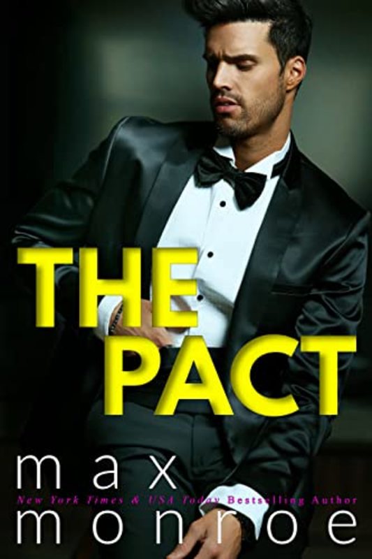 Book cover for "The Pact" by Max Monroe