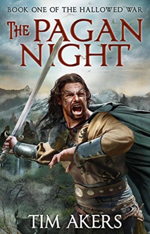 Book cover for "The Pagan Night" by Tim Akers