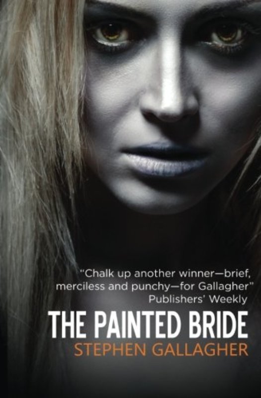 Book cover for "The Painted Bride" by Stephen Gallagher