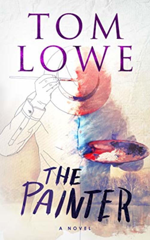 Book cover for "The Painter" by Tom Lowe