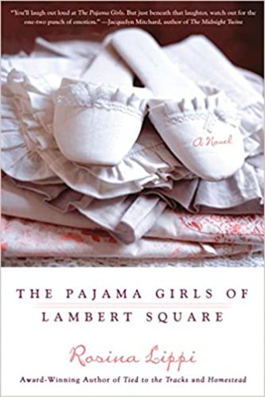 Book cover for "The Pajama Girls of Lambert Square" by Sara Donati