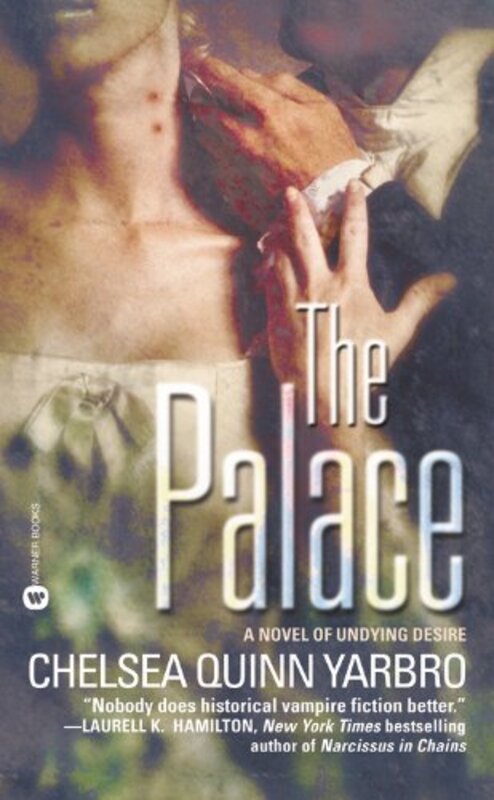 Book cover for "The Palace" by Chelsea Quinn Yarbro
