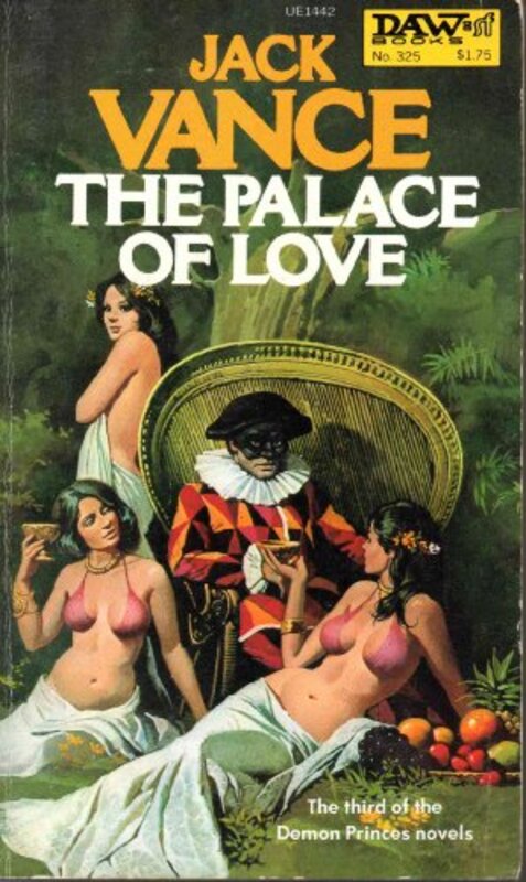 Book cover for "The Palace of Love" by Jack Vance