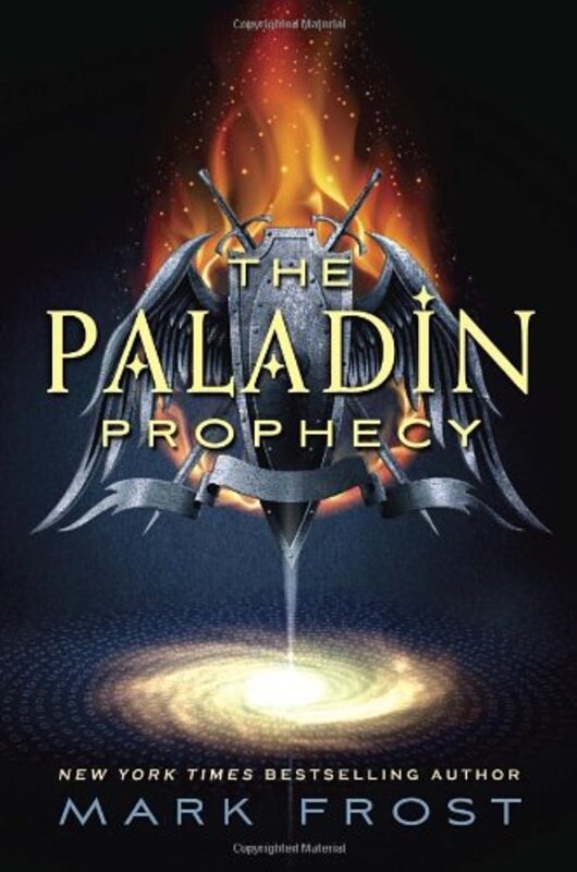 Book cover for "The Paladin Prophecy" by Mark Frost