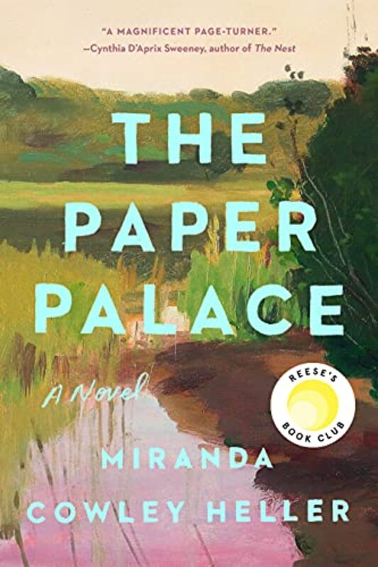 Book cover for "The Paper Palace" by Miranda C Heller