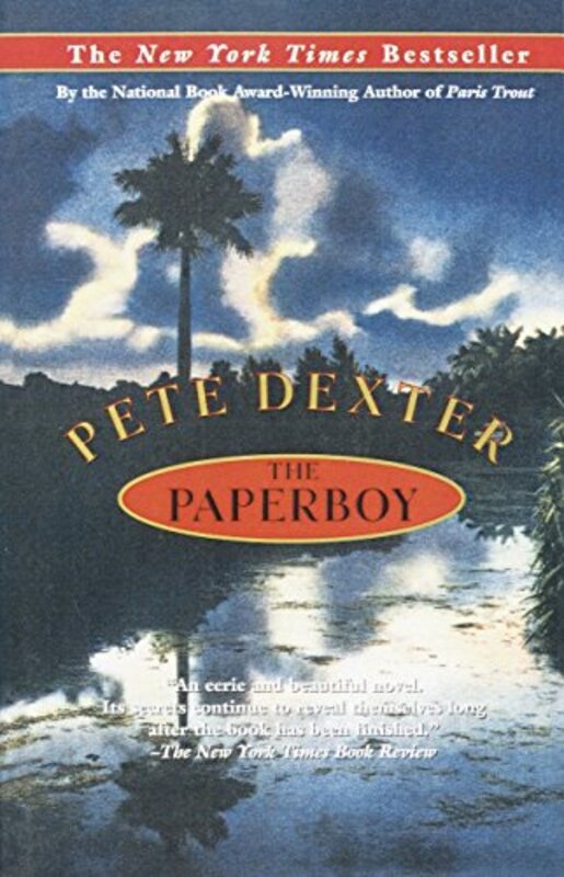 Book cover for "The Paperboy" by Pete Dexter