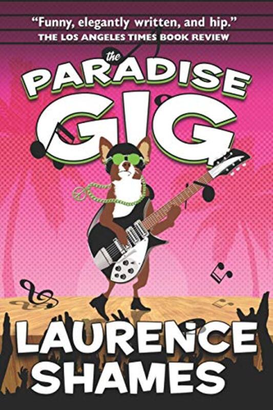 Book cover for "The Paradise Gig" by Laurence Shames
