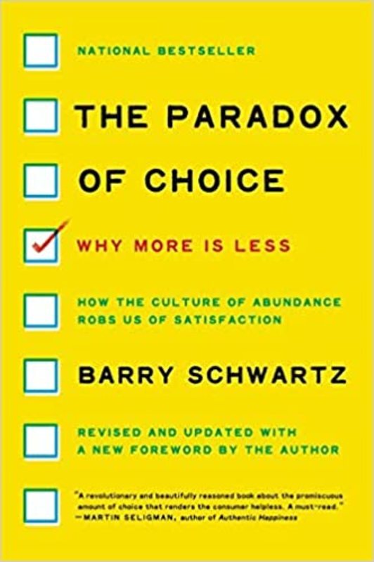 Book cover for "The Paradox of Choice" by Barry Schwartz