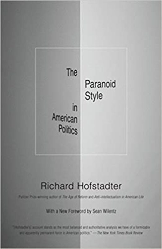 Book cover for "The Paranoid Style in American Politics" by Richard Hofstadter