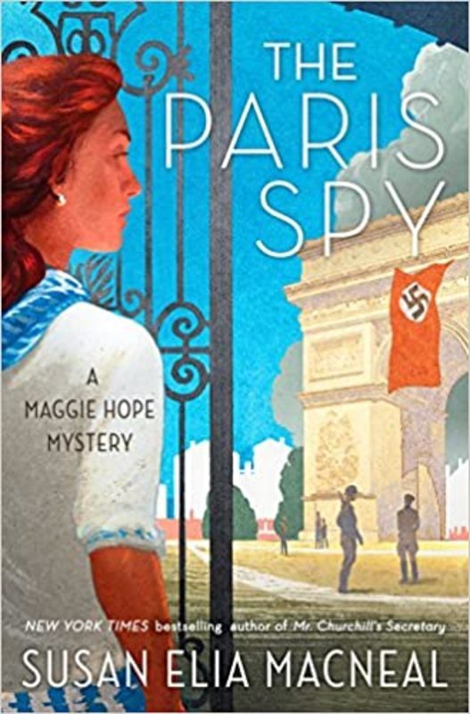 Book cover for "The Paris Spy" by Susan Elia MacNeal